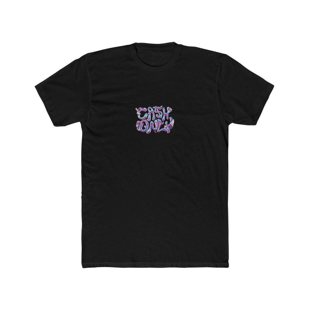 Cash Only Tee