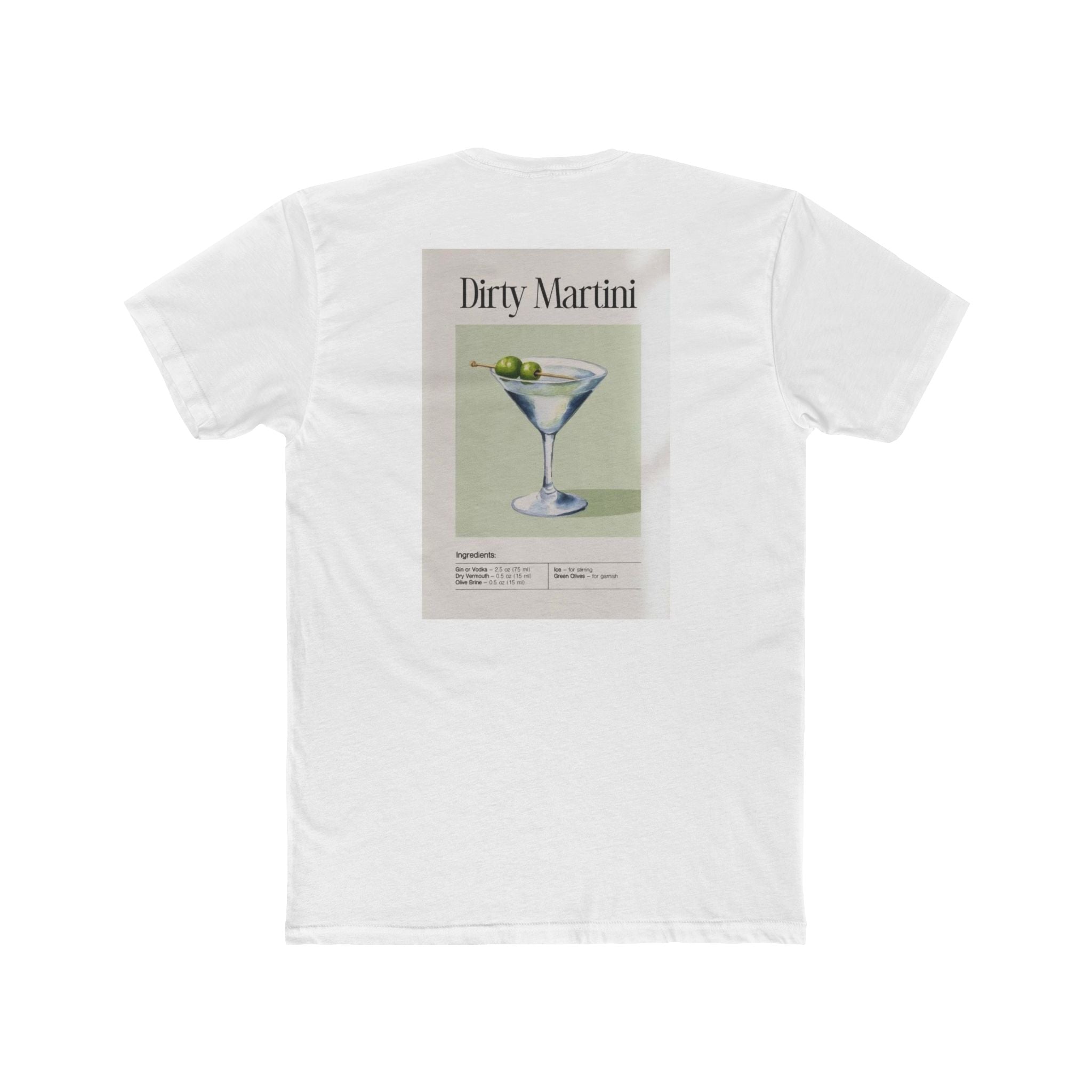 Dirty Martini Tee