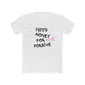 Ho bisogno di soldi per la maglietta della Porsche rosa